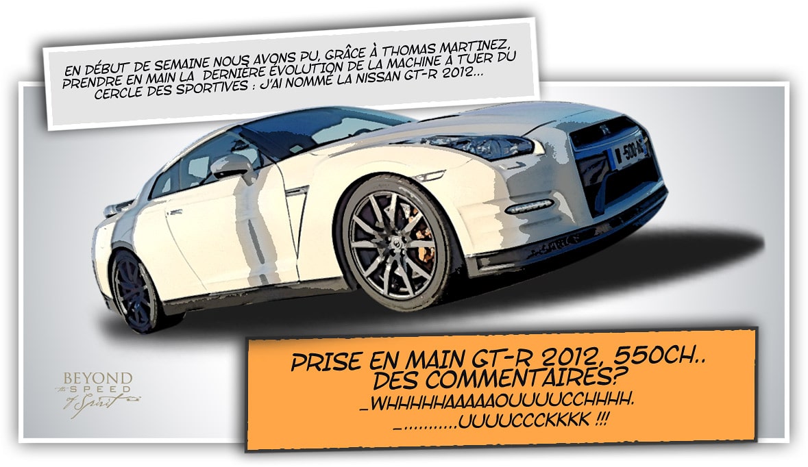 Prise en main GT-R 2012 (550ch) : Resistance is futile.